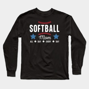 Softball Mom  - all day every day Long Sleeve T-Shirt